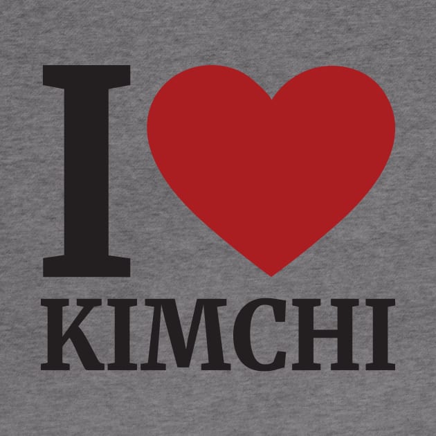 I Love KIMCHI by Anv2